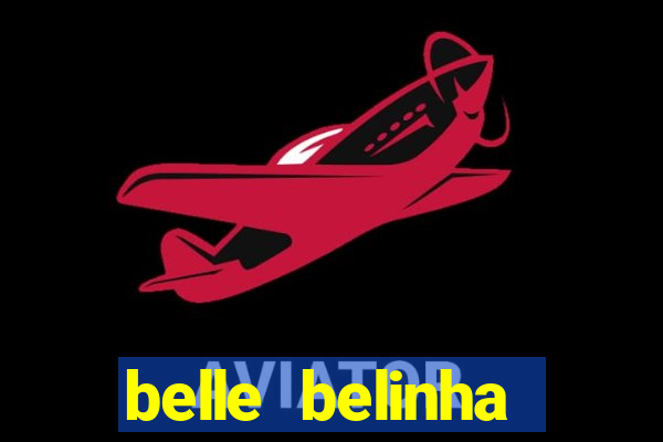 belle belinha vazados telegram